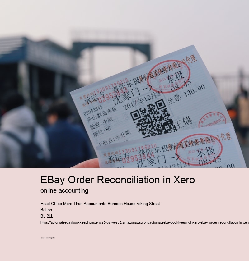 eBay Order Reconciliation in Xero